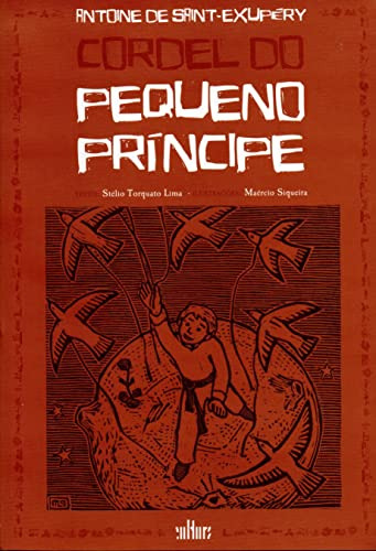 Libro Cordel Do Pequeno Príncipe De Saint-exupéry De De Cult