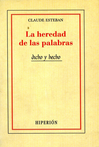 La Heredad De Las Palabras