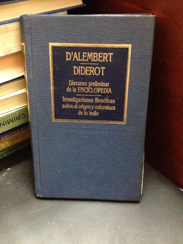 D'alembert - Discurso Preliminar - Diderot - Lo Bello  