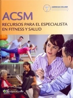Acsm Recursos Para El Especialista En Fitness Y Salud / Acs