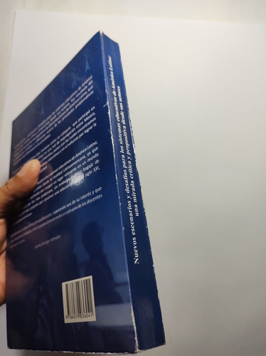 Nuevos Escenarios Y Desafíos Para Los Sistema Educativos De (Usado)