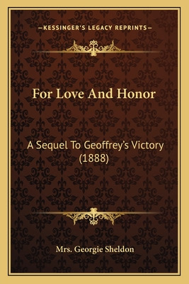 Libro For Love And Honor For Love And Honor: A Sequel To ...