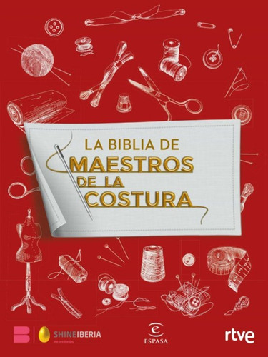 La Biblia De Maestros De La Costura- Original- Pasta Dura