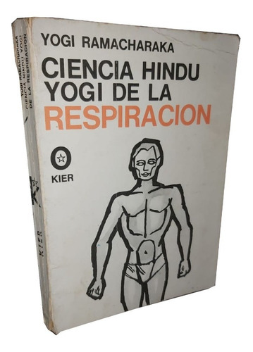 Ciencia Hindu Yogi De La Respiración - Yogi Ramacharaka