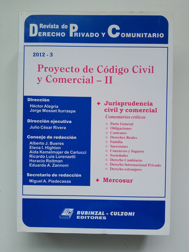 Proyecto De Código Civil Y Comercial Ii 2012-3 / Rdpyc