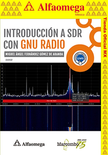 Introducción A Sdr Con Gnu Radio