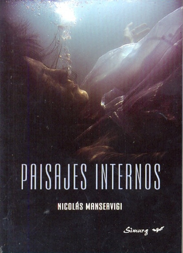 Paisajes Internos - Manservigi, Nicolas