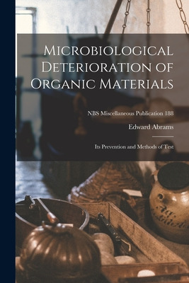 Libro Microbiological Deterioration Of Organic Materials:...