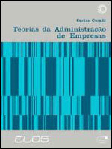 Teorias Da Administração De Empresas - Vol. 20, De Coradi, Carlos Daniel. Editora Perspectiva, Capa Mole, Edição 1ª Edição - 1978 Em Português