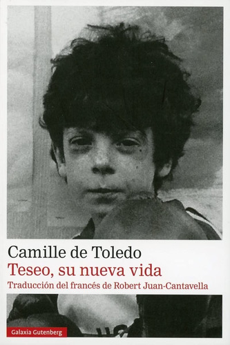 Teseo, Su Nueva Vida. Camille De Toledo