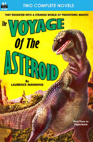 Voyage Of The Asteroid, The, & Revolt Of The Outworlds, De Lesser, Milton. Editorial Armchair Fiction & Music, Tapa Blanda En Inglés