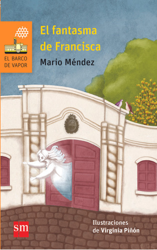 El Fantasma De Francisca - Mendez Mario