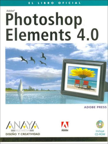 Libro El Libro Oficial Photoshop Elements 4.0 Cd De Edicione