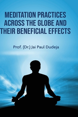 Libro Meditation Practices Across The Globe And Their Ben...