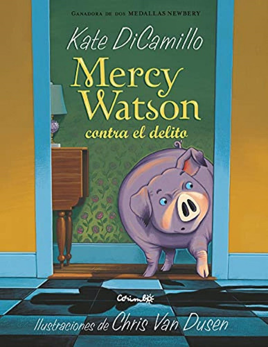 Libro Mercy Watson Contra El Delito - Dicamillo, Kate