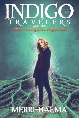 Libro Indigo Travelers And The Lost Murdoc Princess - Hal...