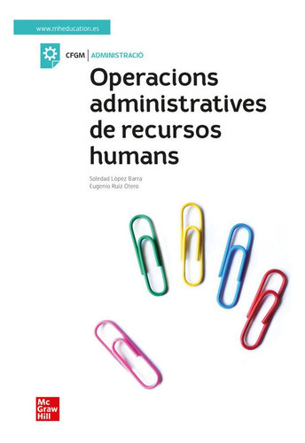 Operacions Administr Recu Humans, De Lopez Barra, Soledad. Editorial Mcgraw-hill Interamericana De España S.l., Tapa Blanda En Español