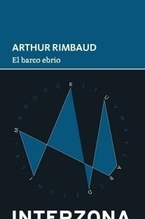 Libro El Barco Ebrio - Arthur Rimbaud