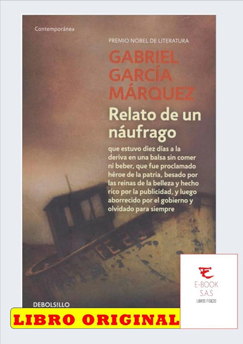 Relato De Un Náufrago / Gabriel García Márquez  ( Nuevos )