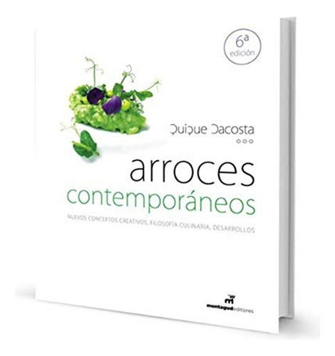 Arroces Contemporáneos  / Quique Dacosta (libro)