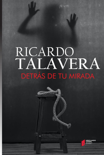 Libro: Detrás De Tu Mirada (spanish Edition)