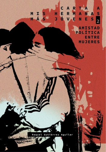 Carta A Mis Hermanas Mas Jovenes 2 - Gutierrez Aguilar Raque