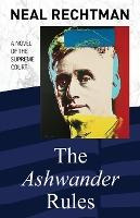 Libro The Ashwander Rules : A Novel Of The Supreme Court ...