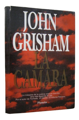 La Camara John Grisham Best Seller Legal Planeta