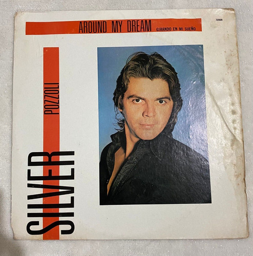 Silver Pozzoli - Around My Dream (disco Acetato/vinilo)