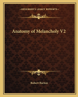 Libro Anatomy Of Melancholy V2 - Burton, Robert