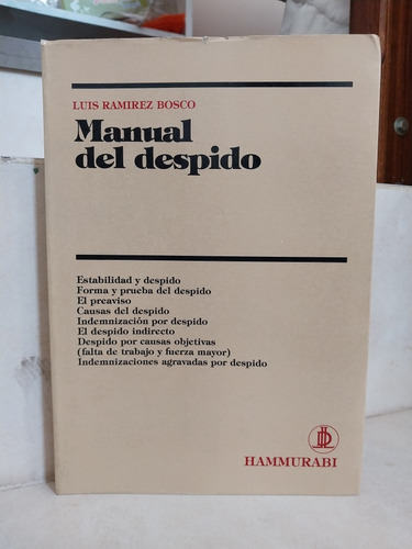 Derecho. Manual Del Despido. Luis Ramírez Bosco