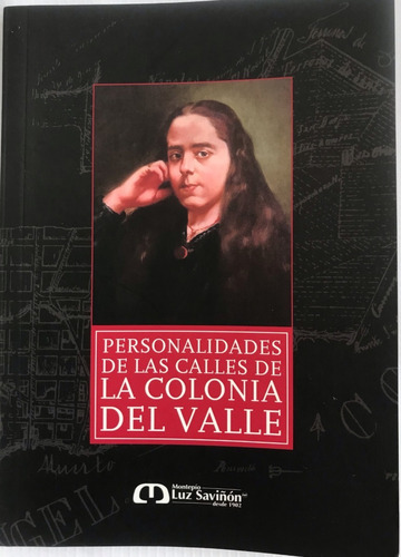 Colonia Del Valle, Personalidades Calles Ciudad México