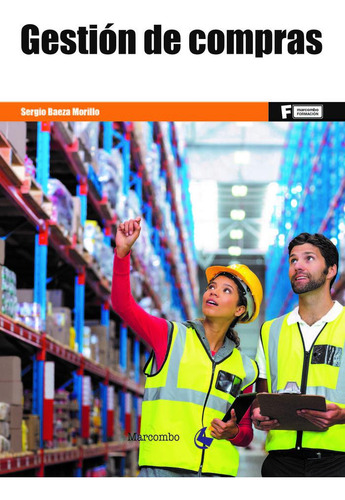 Gestion De Compras, De Baeza Morillo,sergio., Vol. 1. Editorial Marcombo, Tapa Blanda En Español