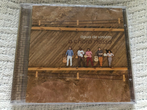 Cd Água De Vintém O Choro Nosso 1ª Edição 2019 Raro Lacrado