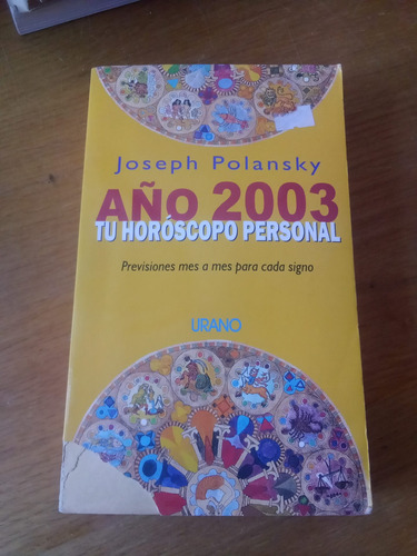 Año 2003 : Tu Horóscopo Personal - Joseph Polansky