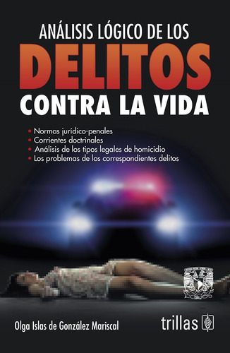 Libro Analisis Logico De Los Delitos Contra La Vida / 6 Ed