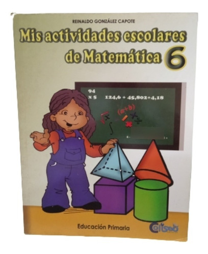 Mis Actividades Escolares De Matemàticas 6to. Coliseo