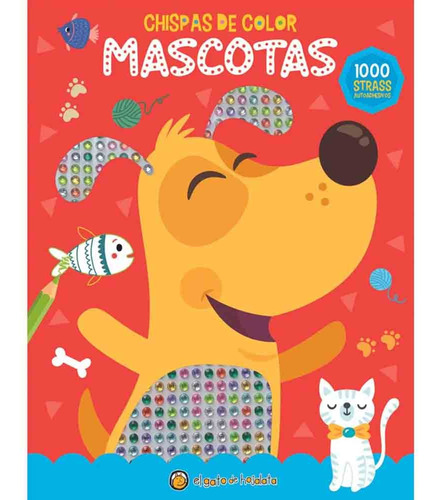 Mascotas (chispas De Color) - Editorial Guadal