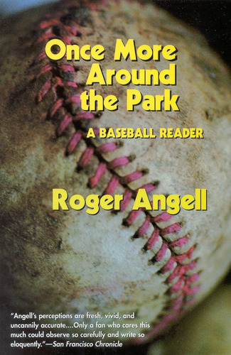 Libro:  Once More Around The Park: A Baseball Reader