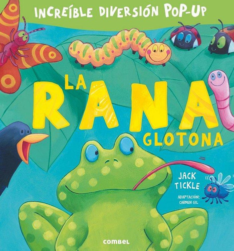 Libro: La Rana Glotona. Varios Autores. Combel Editorial
