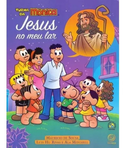 Jesus No Meu Lar - Turma Da Mônica