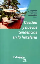 Comprar Gestion Y Nuevas Tendencias En La Hoteleria