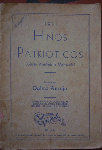 Hinos Escolares De 1951 = Colégio Dos Anos 50