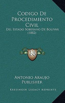 Libro Codigo De Procedimiento Civil : Del Estado Soberano...