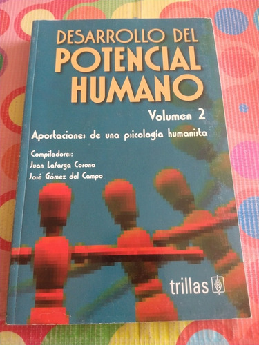 Libro Desarrollo Del Potencial Humano Vol.2 Juan Lafarga Y
