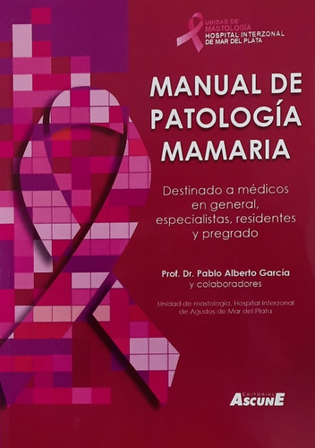 García Manual De Patología Mamaria 1ed/2021 Nuevo Original