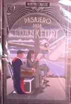 Comprar Pasajero Para Frankfurt: Pasajero Para Frankfurt, De Agatha Christie. Crimen, Vol. 72. Editorial Planeta Deagostini, Tapa Dura, Edición De Lujo En Español, 2024