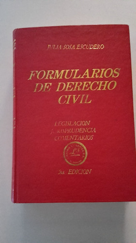 Libro De Formularios De Derecho Civil - Escudero 3v