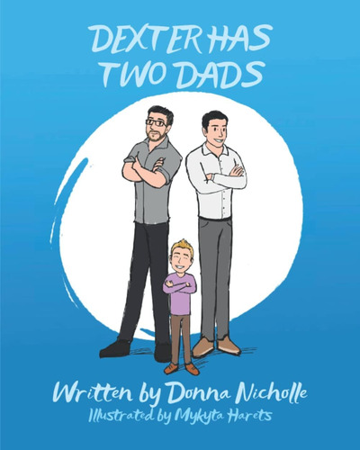 Libro:  Libro: Dexter Has Two Dads