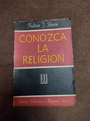 Conozca La Religion - Sheen, Fulton J